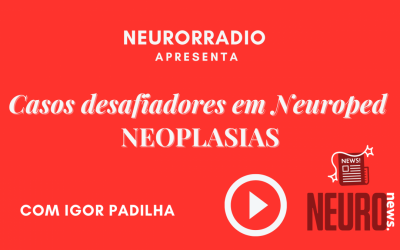 Casos em Neuroped - Neoplasias