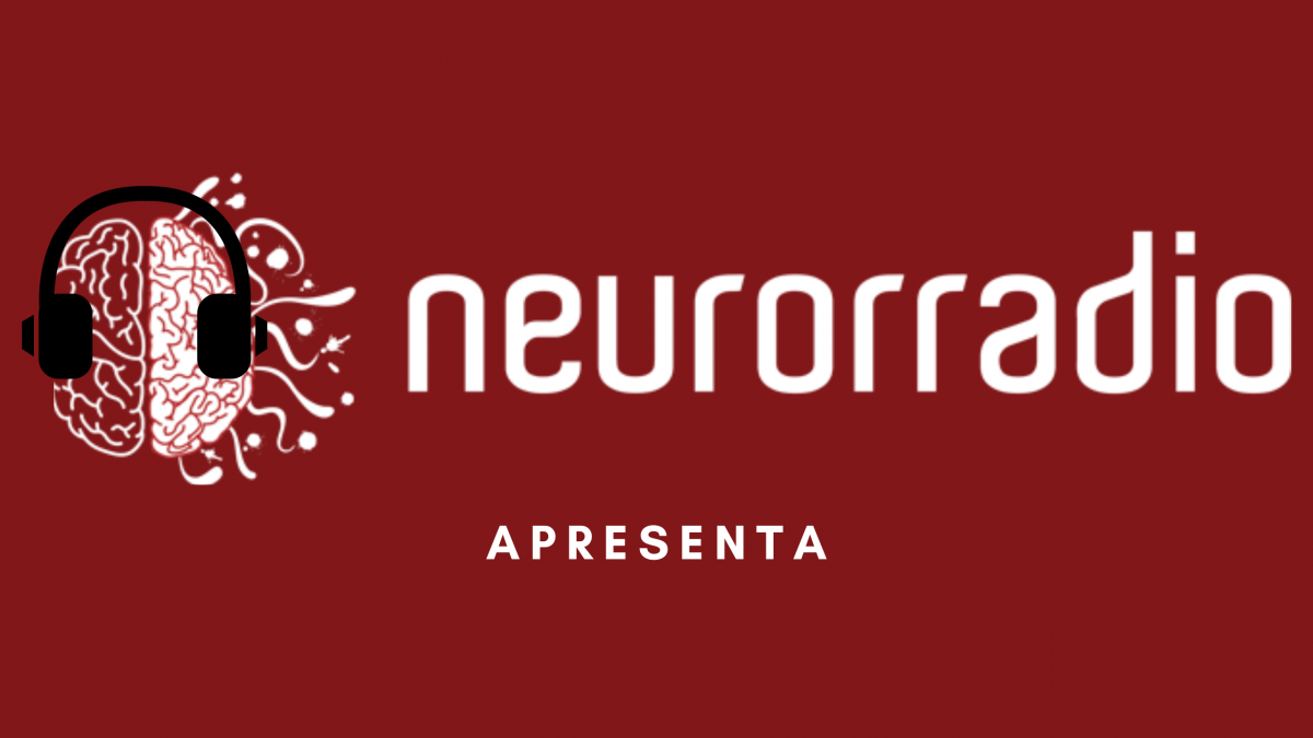 NeuroNews, o podcast da Neurorradio!